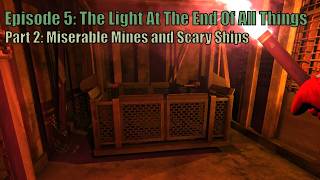 The Long Dark Wintermute Episode 5 Part 2: Miserable Mines and Scary Ships