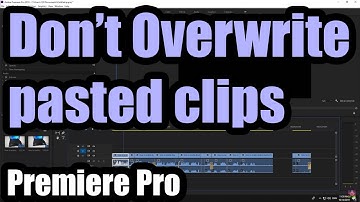 How to Paste a clip to another track Without Overwriting (Premiere Pro)
