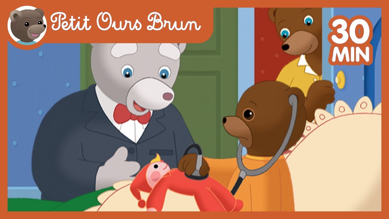🤒 Petit Ours Brun est malade 🤒 Nouvelle compilation d'épisodes complets