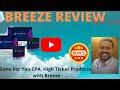 Done For You CPA and High Ticket Products🛑 Breeze Review🛑Breeze Result Demo and Bonuses