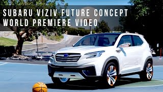 SUBARU / スバル VIZIV FUTURE CONCEPT World Premiere Video