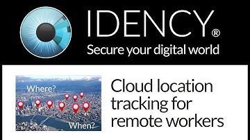 Idency: Cloud Location Tracking for Remote Workforces