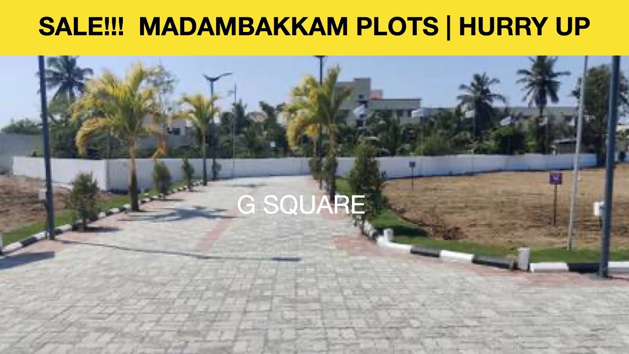 SALE!!! MADAMBAKKAM PLOTS CHENNAI Hurry Up plot land sale Chennai