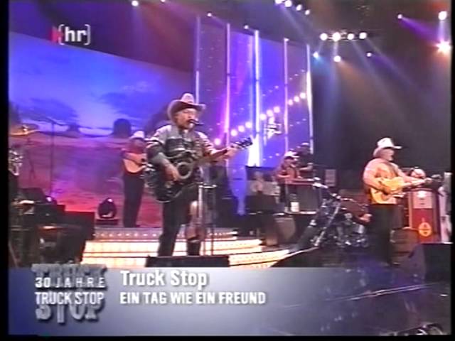 Truck Stop - Ein Tag Wie Ein Freund