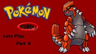 Lets Play Pokemon Ruby - Part 8: Badge Number 1
