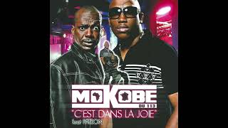 Mokobé & Patson : C'est Dans La Joie