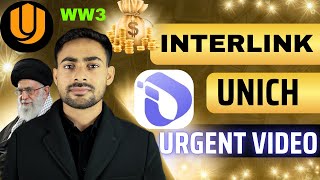 Interlink Network FINAL Verification 🔥|| Unich Airdrop TGE || Crypto Market Conditions WW3 | ITLG 
