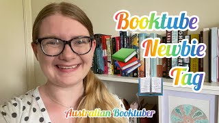 Booktube Newbie Tag! Australian Booktuber by Laura Belle 207 views 2 years ago 4 minutes, 17 seconds