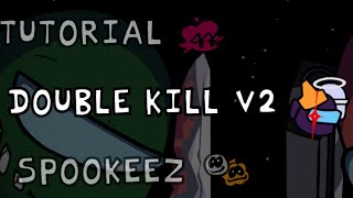 Double Kill V2 Chart (FNF Impostors V4) (  Fix download 100%)