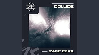 Video thumbnail of "Zane Ezra - Collide (Acoustic Guitar Mix)"