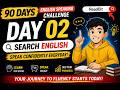 Learn English in 90 Days: Day 2 Learn Daily English Practice