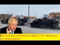 Britain says Russia is about to &quot;run out of resources&quot;| RUSSIA-UKRAINE WAR NEWS