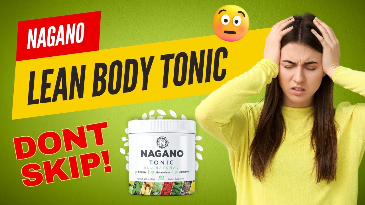 Nagano Lean Body Tonic Reviews ((❌BEWARE❌)) | How To Take It?