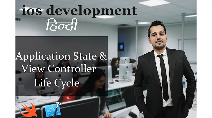 Application State & View Controller Life Cycle || iOS Development in Hindi (iOS, Swift)