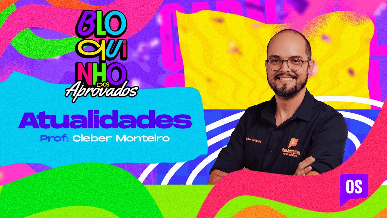 Atualidades | Cléber Monteiro