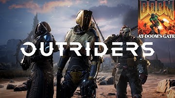 「GMV」 Outriders Badassery X E1M1 "At Doom