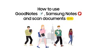 Galaxy Tab S9 Series: How to use GoodNotes, Samsung Notes and scan documents | Samsung​ screenshot 1