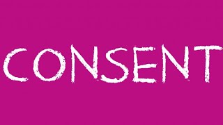 I said, "No!" Let's Talk Consent!