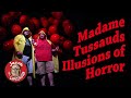 Illusions of Horror by Madame Tussaud, Plus New 90s Room