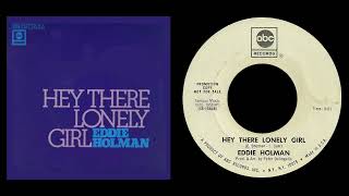 Eddie Holman - Hey There Lonely Girl (1969)