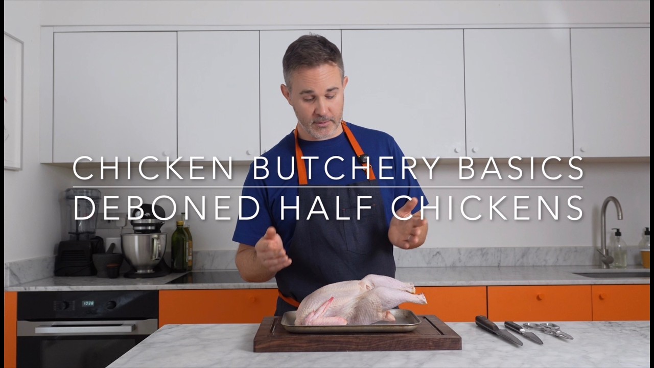 DEBONED HALF CHICKENS – CHICKEN BUTCHERY BASICS FROM 'PECKISH'