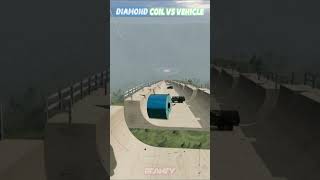 VEHICLE VS GIANT DIAMOND COIL - PHYSICS GONE WRONG #beamngdrive #shorts #crash #beamngrao #gta