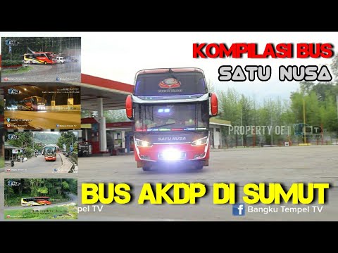 Kompilasi Bus  SATU  NUSA  YouTube