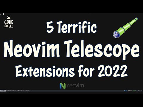 5 Terrific Neovim Telescope Extensions for 2022 🔭