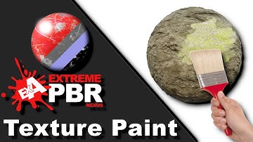 04 #extremepbr Nexus - Texture Paint