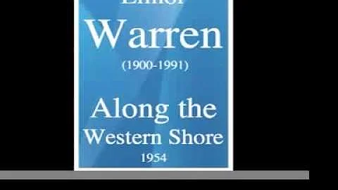 Elinor Warren (1900-1991) : Along the Western Shor...