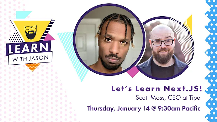 Let's Learn Next.js! (with Scott Moss)  Learn With Jason