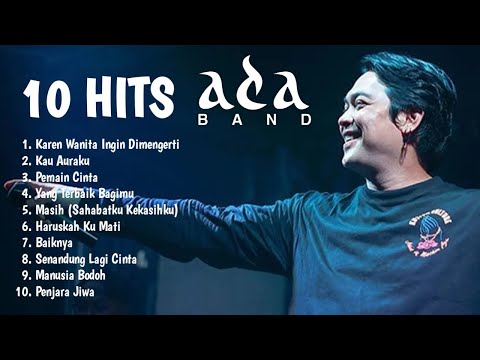 Lagu Terbaik Ada Band I Hits Terbaik Ada Band I 10 Hits Terbaik Ada Band I Pop 2000 I #adaband 