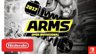 2017 ARMS Open Invitational Teaser - Nintendo Switch