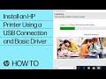 Install an HP Printer Using a USB Connection and Basic Driver | HP Printers | HP