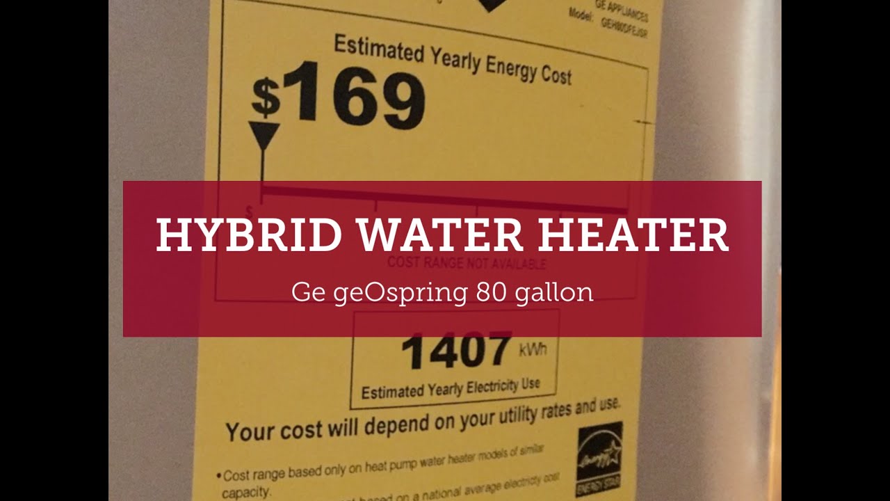 Ge Geospring 80 Gallon Electric Water Heater With Hybrid Heat Pump Ge Geospring 80 Gallon Electric Water Heater With Hybrid Heat Pump Unboxing Review