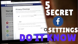 5 Secret Facebook Settings You Should Change Right Now! (2018 Facebook Privacy)