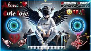 Kahi Bankar Hawa |π₯π  Dj Remix Song | π₯π Broken heart | Sad Song π₯ππ₯ Mashup Dj Remix Heart Touching