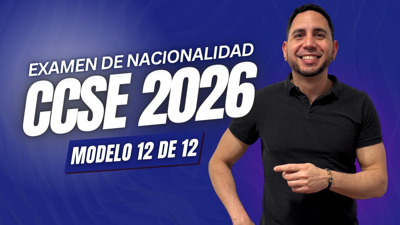 CCSE 2026 Preguntas EXAMEN para la NACIONALIDAD ESPAÑOLA | Modelo 12