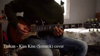 Kiss Kiss Şımarık Rock and Metal cover with Cort CR250