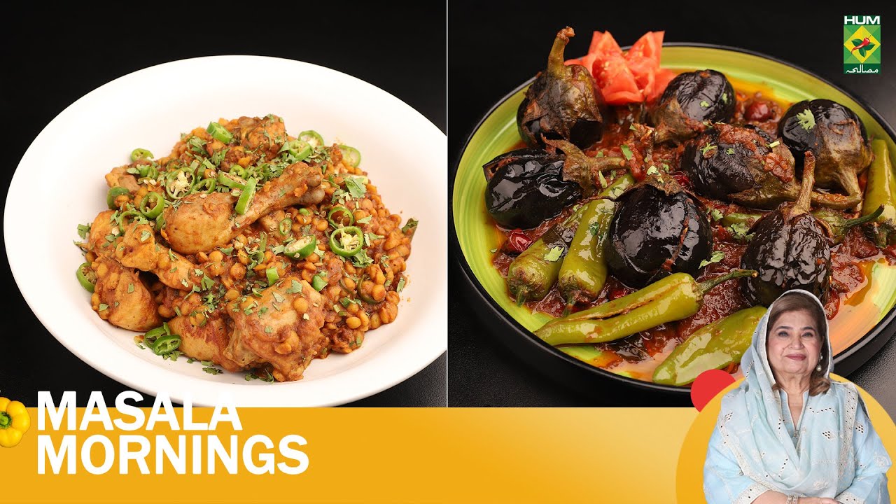 Achari Baigan & Chicken Wali Daal | Shireen Anwar | Masala Mornings | 25 July 2025 | Masala TV