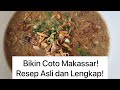 Resep Coto Makassar Enak, Mudah dan Asli Seperti yang dijual di Resto!