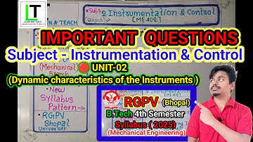 Instrumentation & Control|Important Questions 2025|4th semester|B.Tech|RGPV Bhopal|Unit-02