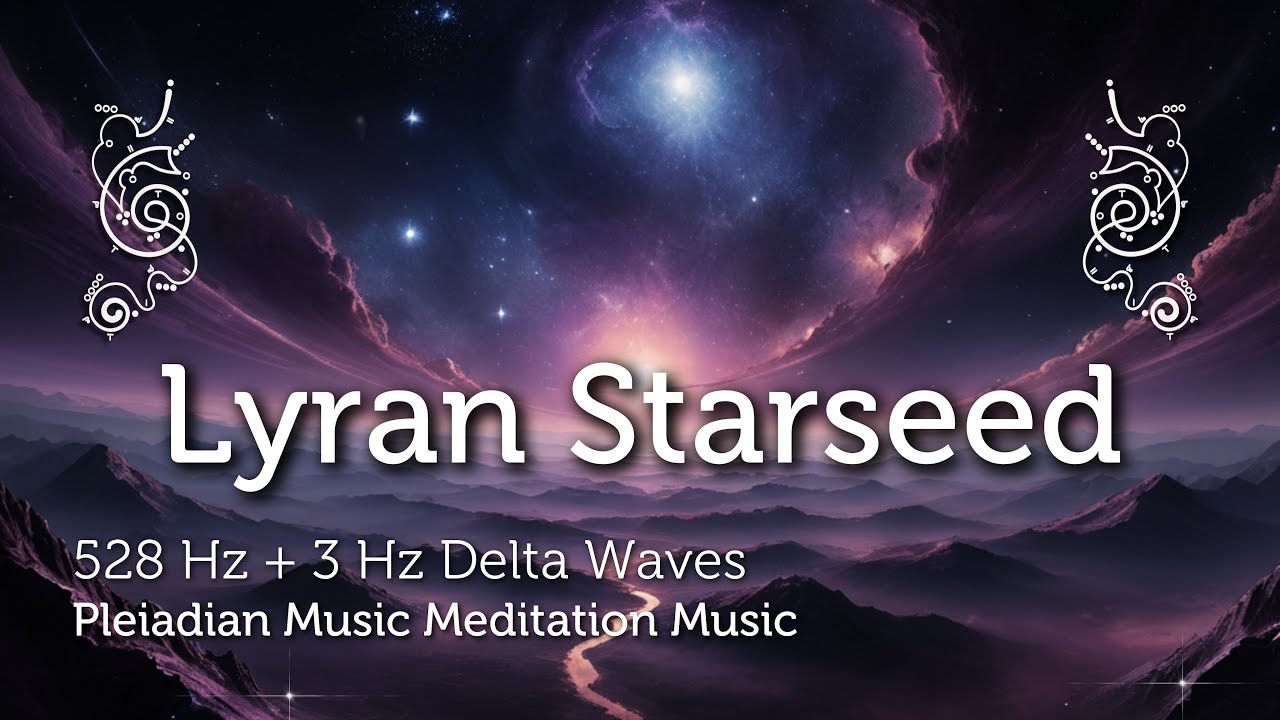 Lyran Starseed Music 528 Hz Activating your Starseed DNA - YouTube
