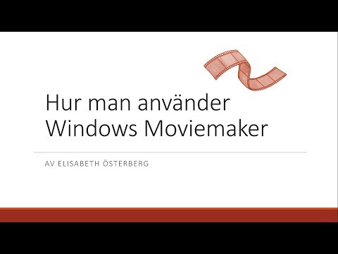 Video: Hur Man Använder Windows MovieMaker