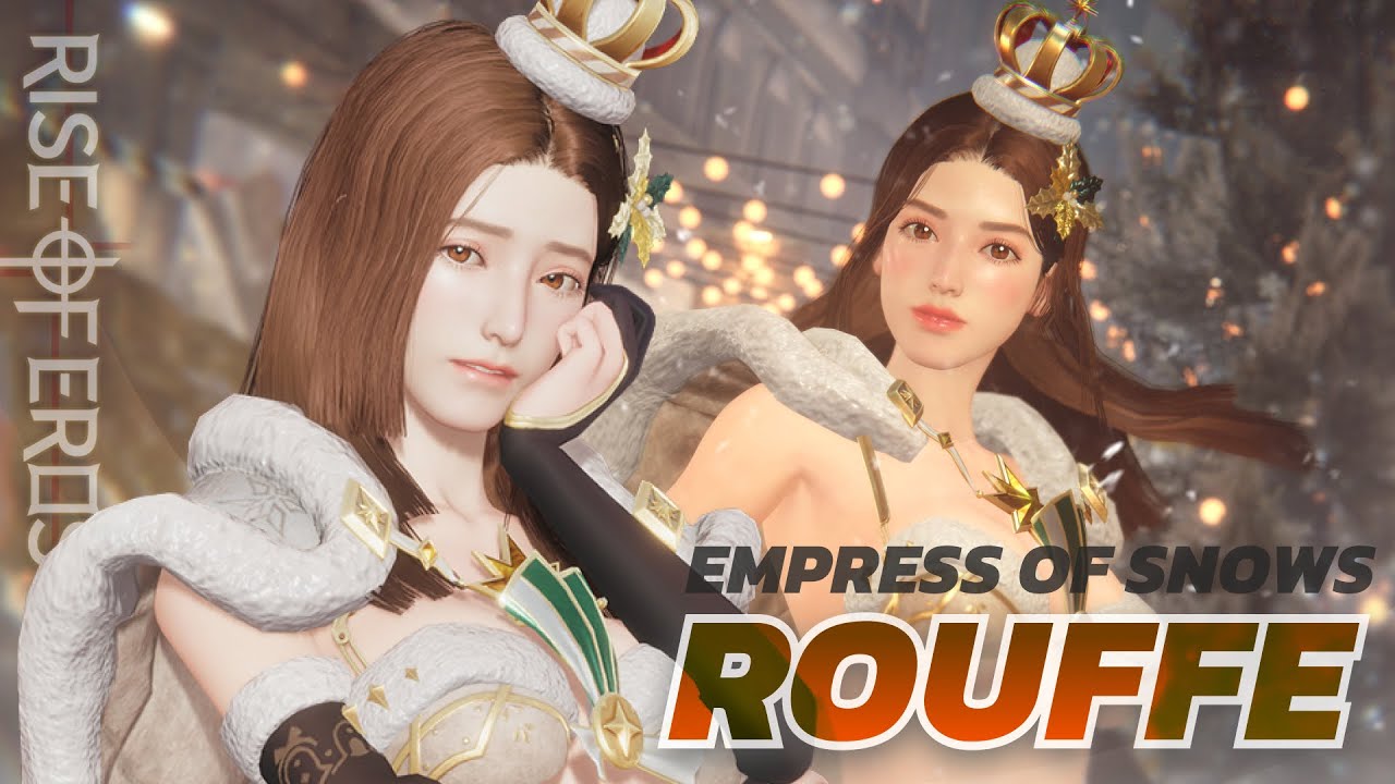 Rise of Eros | เก่งมาก Rouffe Empress of Snows รูฟหิมะ 1 ในตัวซัพเทพ