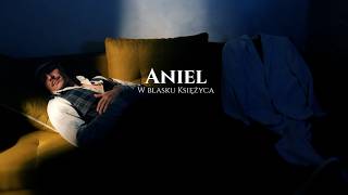 Aniel - W Blasku Księżyca Official Music Video
