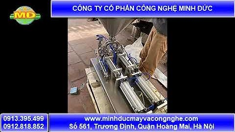 Công ty minh đức chuyên chế tạo máy chiết rót đóng nắp chai các loại