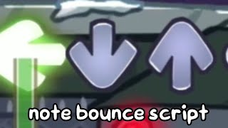 note bounce script android/pc