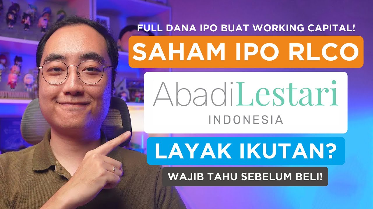 Full Dana IPO Buat Working Capital! IPO Saham RLCO Layak Ikutan? Wajib Tahu Sebelum Beli!