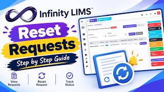 How to Manage Reset Requests in Infinity LIMS | Step-by-Step Guide